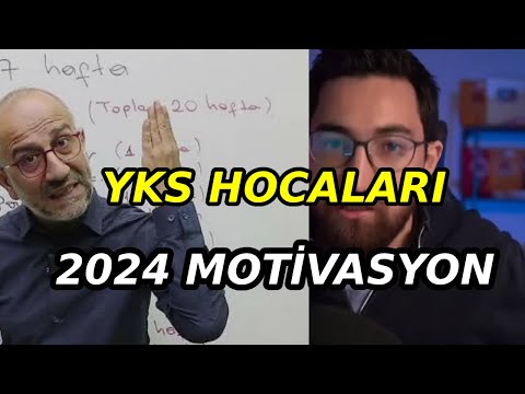 YKS HOCALARI | 2024 TYT-AYT MOTİVASYON
