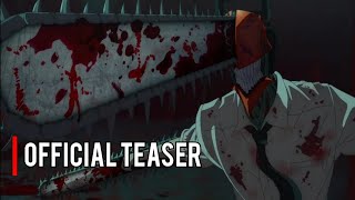 Chainsaw Man | Official Trailer