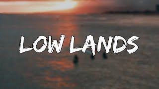 Gojira - Low Lands (Lyrics) 🎵