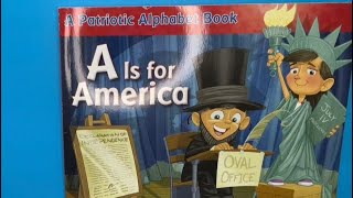 Read To Me: ABCs - A Is For America (A Patriotic Alphabet Book)