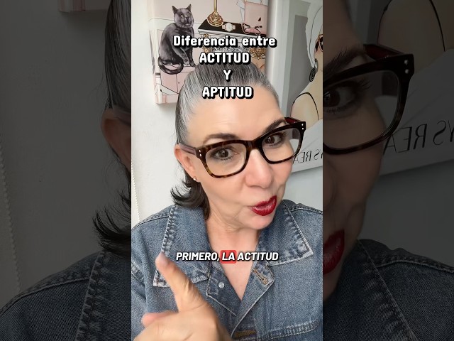 Diferencia entre ACTITUD y APTITUD