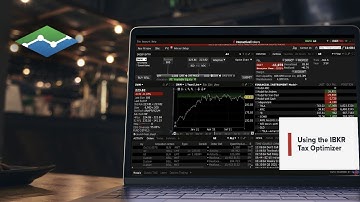 Using IBKR’s Tax Optimizer