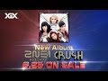 2NE1 - Japan New Album &#39;CRUSH&#39; Trailer