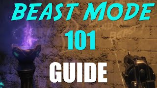 BEAST MODE 101 / YOUR GUIDE ! '' Shadows of Evil ''
