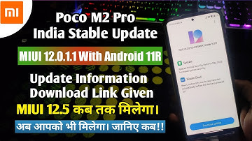 Poco M2 Pro Miui 12.0.1.1 Stable Update With Android 11 R | Miui 12.5 Date For Poco M2 Pro | Poco