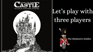 Lets Play Escape the Dark Castle with 3 players