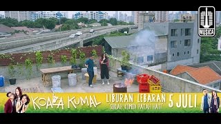 Trailer Film Koala Kumal [Teaser]