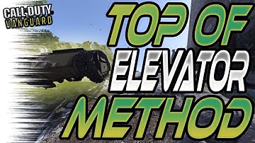 COD VANGUARD - NEW *ELEVATOR TOP OF ALL MAPS GLITCH METHOD ! | Vanguard Glitches (Working Online !)