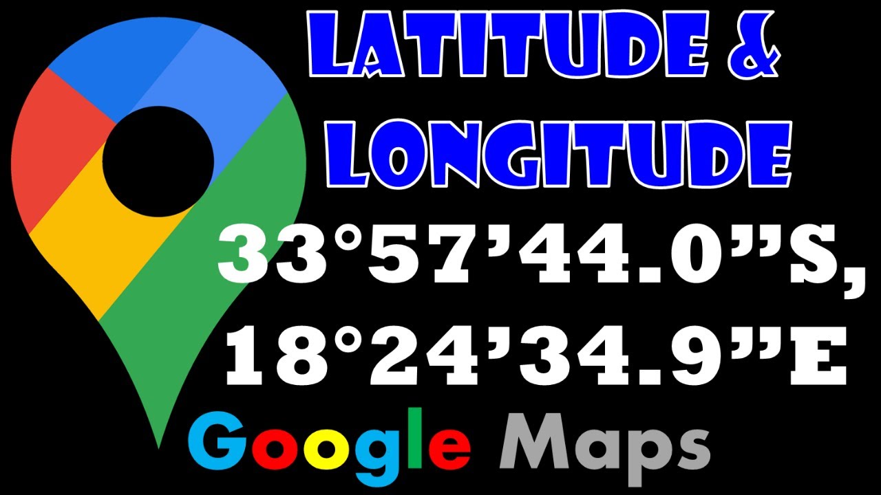 Latitude And Longitude Coordinates In Google Maps