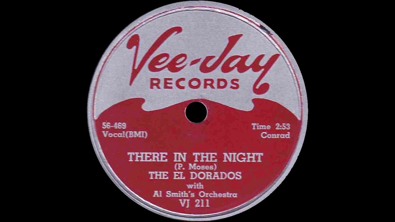 The El Dorados - There In The Night 1956 - YouTube