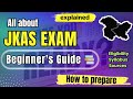 "JKAS Exam – Everything You MUST Know Before Starting!" @TheAspirants01
