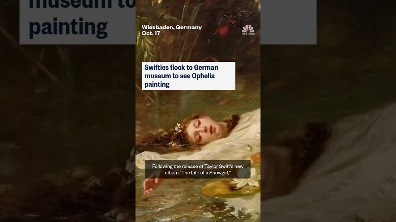 Swifties flock to German museum to see Ophelia painting