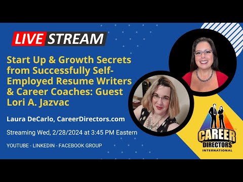 Resume Writing & Career Coaching Biz Success Secrets – Guest Lori A. Jazvac