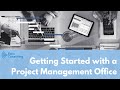 Getting Started with a Project Management Office | Everything You Need to Know about PMO 2022