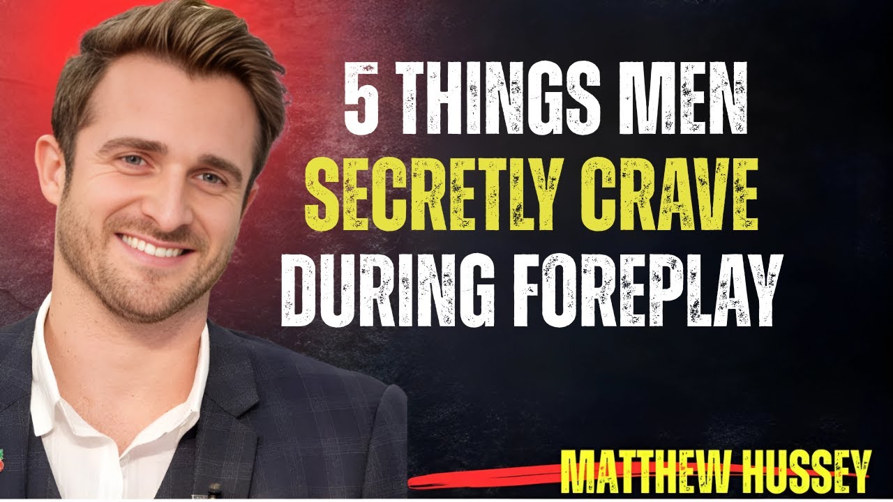 5 Things Men Secretly Crave During Foreplay: motivational speech