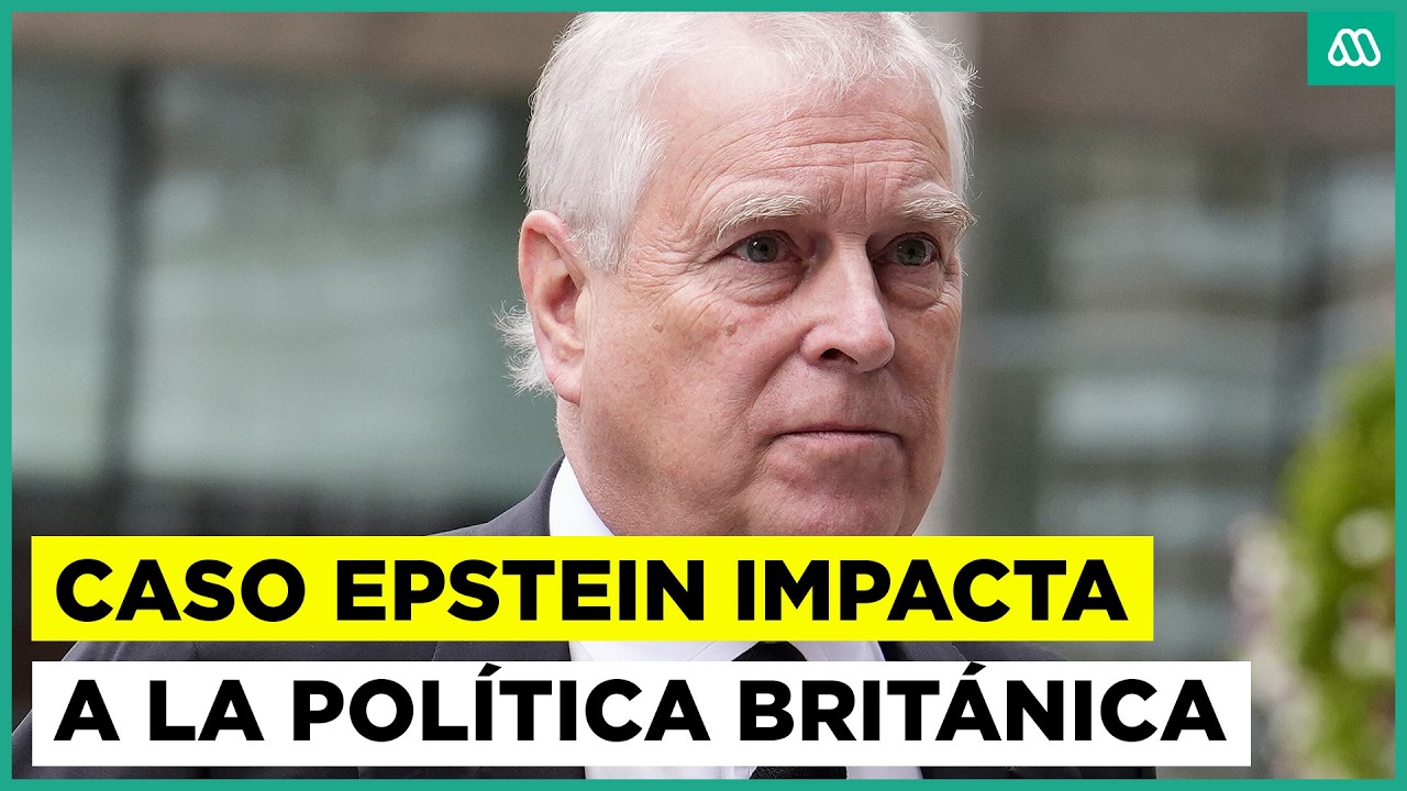 Reino Unido en crisis por Caso Epstein: nuevos documentos complican al expríncipe Andrés