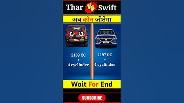 Mahindra Thar VS Swift | Full Comparison Video || #shorts #thar #swift