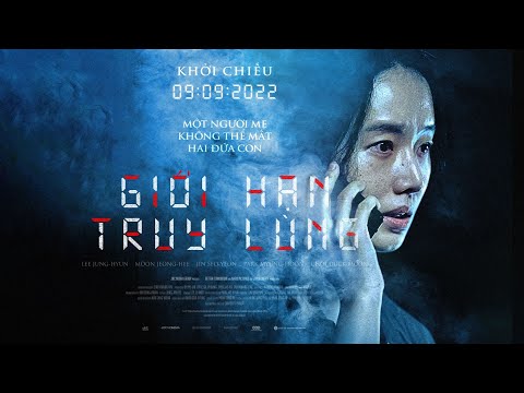 GIỚI HẠN TRUY LÙNG | Teaser | 09.09.2022