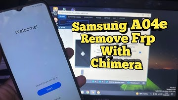 Samsung A04e Remove Frp With Chimera Tool | A04e Erase Frp | Google Lock Remove With Chimera