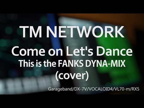 TM NETWORK Come on Let's Dance(耳コピ)