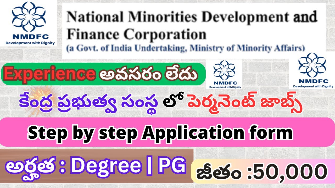 NMDFC RECRUITMENT 2025|National Minorities Development and Finance ...