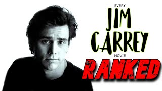 Every Jim Carrey Movie RANKED