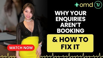 Why Your Enquiries Aren’t Booking—and How to Fix It | Online Marketing For Doctors