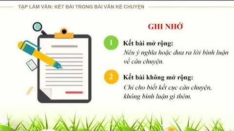 Tập làm văn kết bài trong bài văn kể chuyện năm 2024