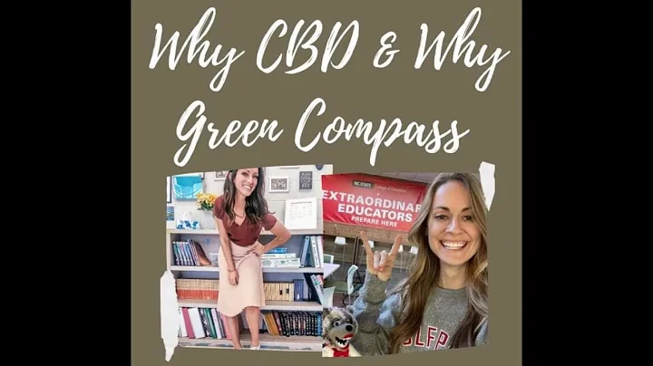 Teachers & Hemp Wellness: Why Green Compass and wh...