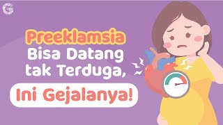 Waspada Tanda Preeklamsia Sebelum Jadi Bahaya! screenshot 4