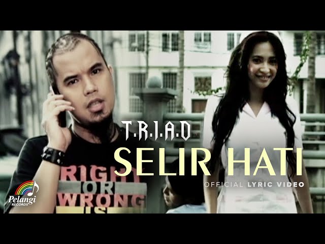 TRIAD - Selir Hati (Official Lyric Video) class=