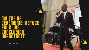 MAÎTRE DE CÉRÉMONIE ASTUCES POUR AVOIR UNE CONCLUSION IMPACTANTE. #parole #présentateurmariage #mc