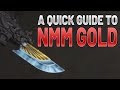 A Quick and Easy Approach to NMM Gold