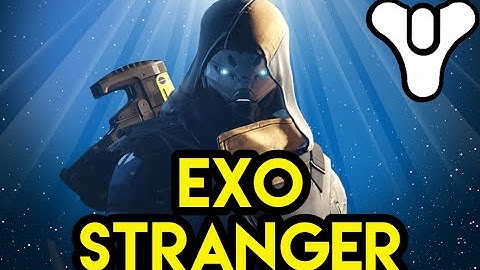 Destiny lore The Exo Stranger (and Destiny