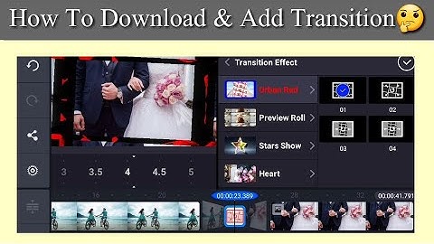 How To Download  Transition Effects in KineMaster || How Add Transition Effects in Videos Part-6