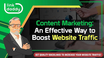 Content Marketing: An Effective Way to Boost Website Traffic