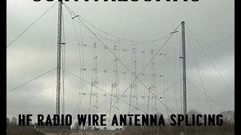 Ham Radio HF wire antenna field expedient splicing - Tech Tips