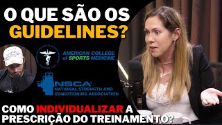 O Que São Os Guidelines? Como Individualizar A Prescrição Do Treinamento?