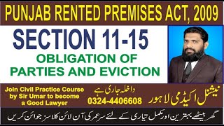 PUNJAB RENTED PREMISES ACT 2009, SECTION 11-15, OBLIGATION OF PARTIES AND EVICTION OF TENANTS