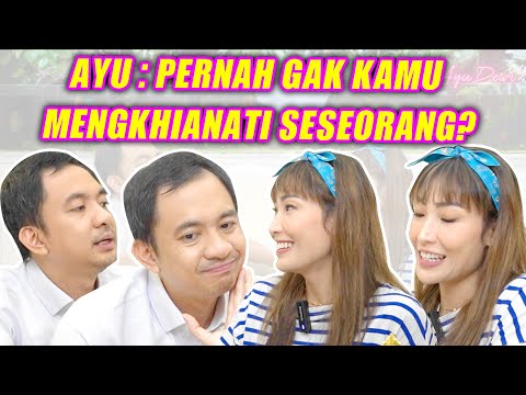 AYU : KE ORANG YANG NYAKITIN AKU, AKU BAKAL … | KAMIS MANIS