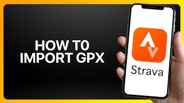 How To Import Gpx On Strava Tutorial