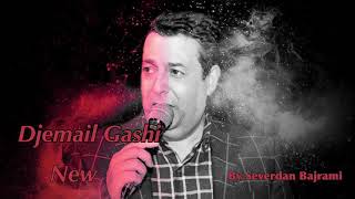 Djemail Gashi New 2019 - So Iklijan Angle Me Jaca | Original Song By Severdan Bajrami