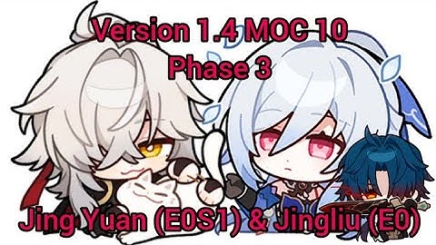 (Honkai: Star Rail) E0S1 Jing Yuan & Jingliu/Blade in 1.4 MOC 10 [AutoBattle]