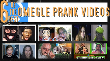 6 OF THE BEST! Omegle Prank Videos on YouTube