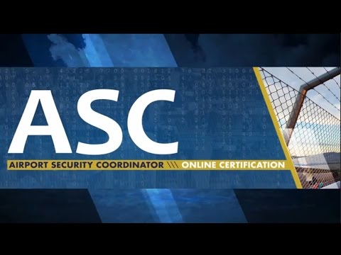 AAAE Airport Security Coordinator (ASC) Online Certification