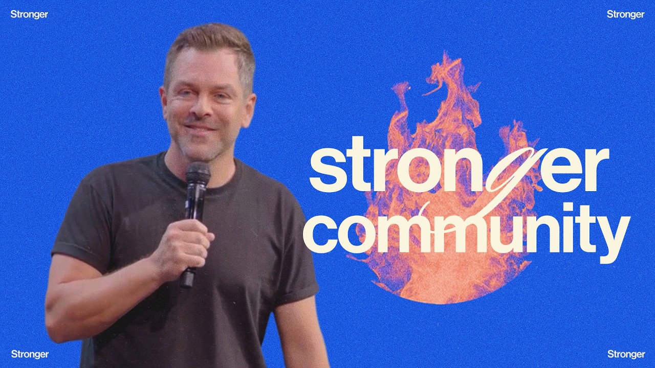 Stronger: Stronger Community