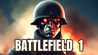 Battlefield 1 : we live n we die...