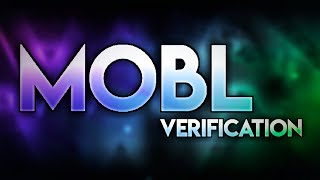 [Mobile Verification] MOBL - by Coopersuper8, SquiddoGriddo, & More (Extreme Demon)
