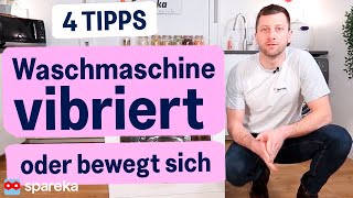 4 Tipps wenn Ihre Waschmaschine vibriert oder sich bewegt