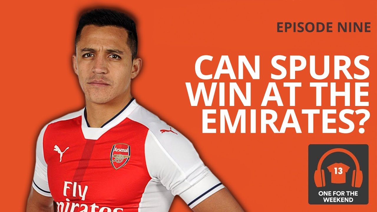 chelsea market food ARSENAL VS. SPURS - THE NORTH LONDON DERBY | ONE FOR THE WEEKEND PODCAST